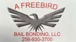 A Freebird Bail Bonding, LLC